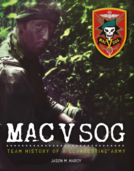 MACV-SOG: A Unit of Modern Forces Living History Group 