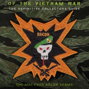 US ARMY SPECIAL FORCES INSIGNIA OF THE VIETNAM WAR, THE MAC V SOG US ARMY SPECIAL FORCES INSIGNIA OF THE VIETNAM WAR, THE MAC V SOG